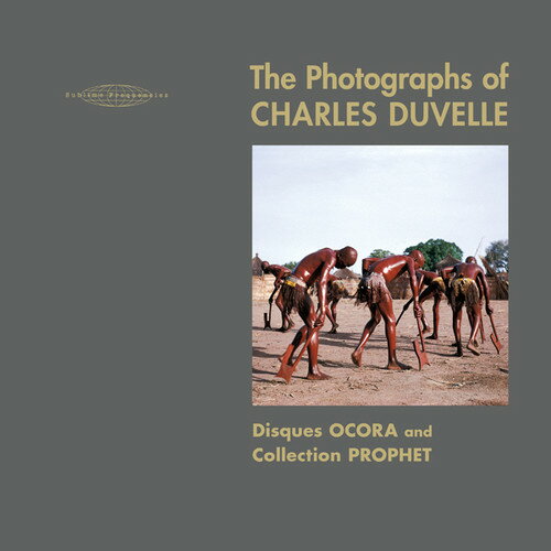Charles Duvelle / Hisham Mayet - The Photographs of Charles Duvelle: Disques Ocora and Collection Prophet CD アルバム 【輸入盤】