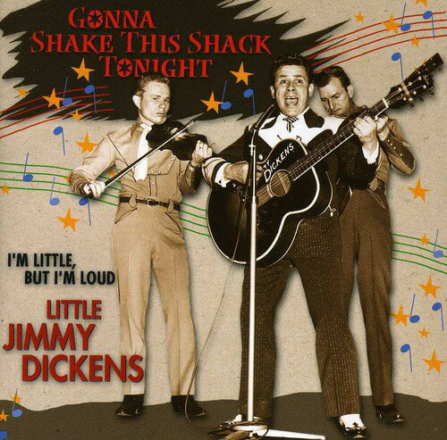 【取寄】Little Jimmy Dickens - Gonna Shake This Shack Tonight CD アルバム 【輸入盤】