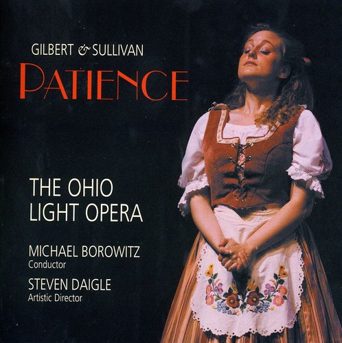 【取寄】Gilbert / Orch of Ohio Light Opera / Borowitz - Gilbert ＆ Sullivan: Patience CD アルバム 【輸入盤】