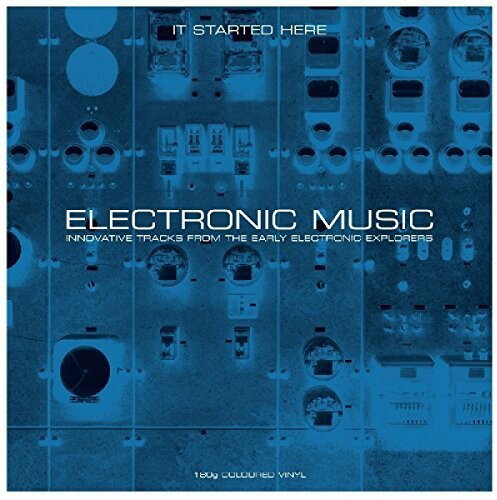 Electronic Music It Started Here / Various - Electronic Music It Started Here LP レコード 【輸入盤】