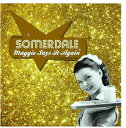 【取寄】Somerdale - Maggie Says It Again CD アルバム 【輸入盤】