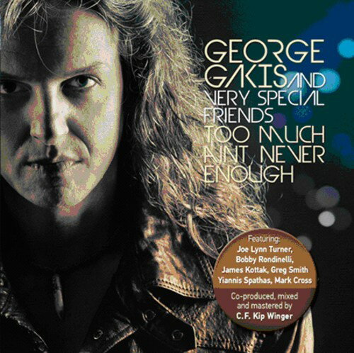 【取寄】George Gakis - Too Much Ain't Ever Enough CD アルバム 【輸入盤】