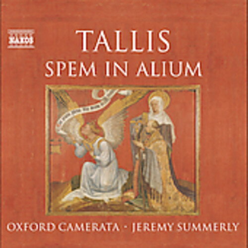 Tallis / Summerly / Oxford Camerata - Spem in Alium CD Ao yAՁz