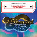 Golden Eagles of Portland - When I Found Jesus CD シングル 【輸入盤】