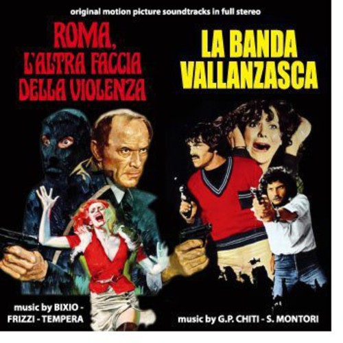 【取寄】Bixio / Frizzi / Tempera - Roma L'Altra Faccia Della Violenza (Rome: The Other Side of Violence) / La Banda Vallanzasca (Original Motion Picture Soundtracks) CD アルバム 【輸入盤】