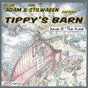 Jim Adam Big ＆ John Stilwagen - Present Tippy's Barn-Issue 8 the Raid CD アルバム 【輸入盤】