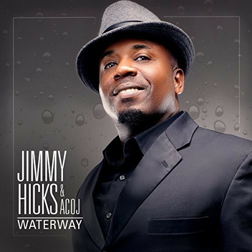 Jimmy Hicks / Acoj - Waterway CD アルバム 【輸入盤】