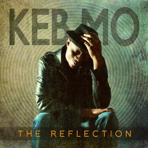 【取寄】Keb Mo - Reflection CD アルバム 【輸入盤】