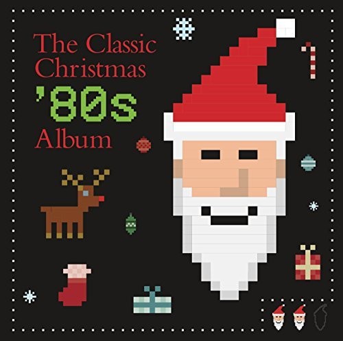 【取寄】Classic Christmas 80s Album / Various - Classic Christmas 80s Album (Various Artists) CD アルバム 【輸入盤】