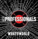 【取寄】Professionals - What In The World CD アルバム 【輸入盤】