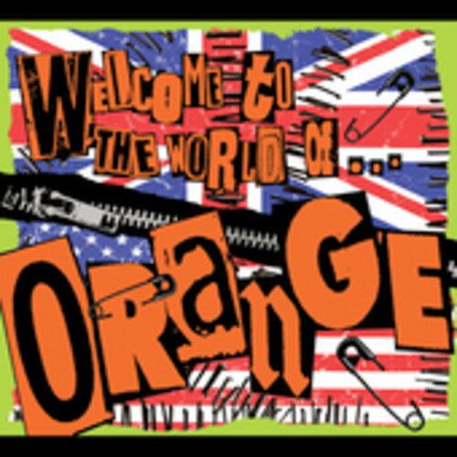 Orange - Welcome to the World of Orange CD アルバム 【輸入盤】