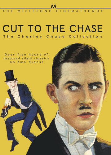 Cut to the Chase: The Charley Chase Collection DVD 【輸入盤】