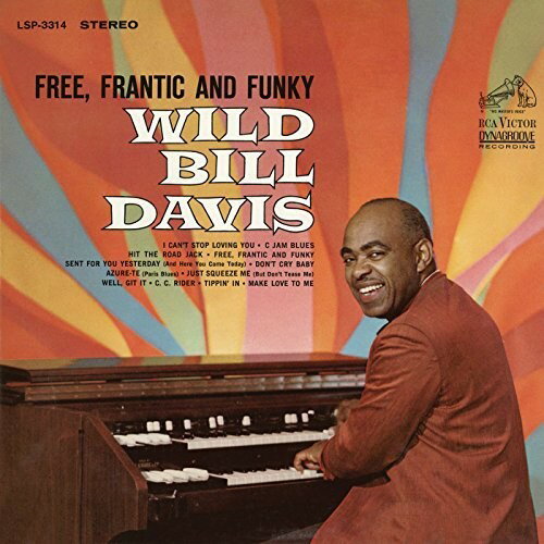 Bill Davis - Free, Frantic and Funky CD アルバム 【輸入盤】