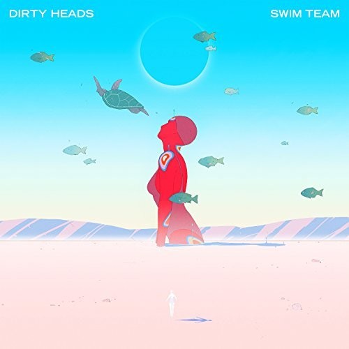 ダーティヘッズ Dirty Heads - Swim Team CD アルバム 【輸入盤】