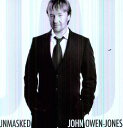 【取寄】John Owen-Jones - Unmasked CD アルバム 【輸入盤】