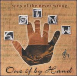 Sons of the Never Wrong - One If By Hand CD アルバム 【輸入盤】