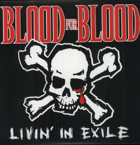 【取寄】Blood for Blood - Livin in Exile LP レコード 【輸入盤】