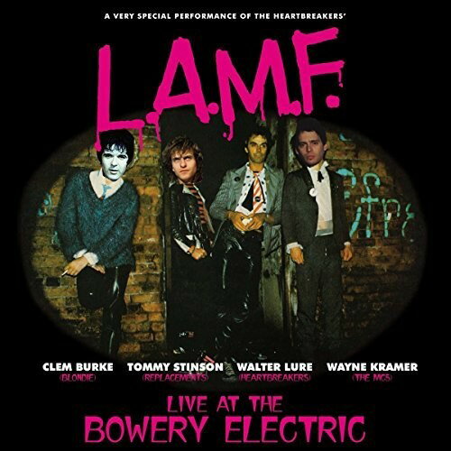 Walter Lure / Clem Burke - L.a.m.f. Live At The Bowery LP レコード 【輸入盤】