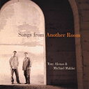 Tony Alonso / Michael Mahler - Songs from Another Room CD アルバム 【輸入盤】