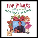 Hap Palmer - Holiday Magic CD アルバム 【輸入盤】