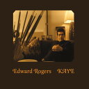 【取寄】Edward Rogers - Kaye CD アルバム 【輸入盤】