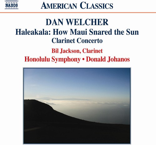 Welcher / Jackson / Honolulu Sym / Johanos - Haleakala: How Maui Snared the Sun CD アルバム 