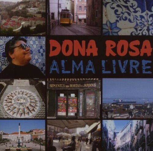 Dona Rosa - Alma Livre CD アルバム 【輸入盤】