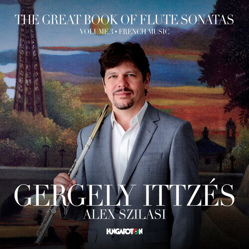 Devienne / Ittzes / Szilasi - Great Book of Flute Sonatas Volume 3 CD アルバム 