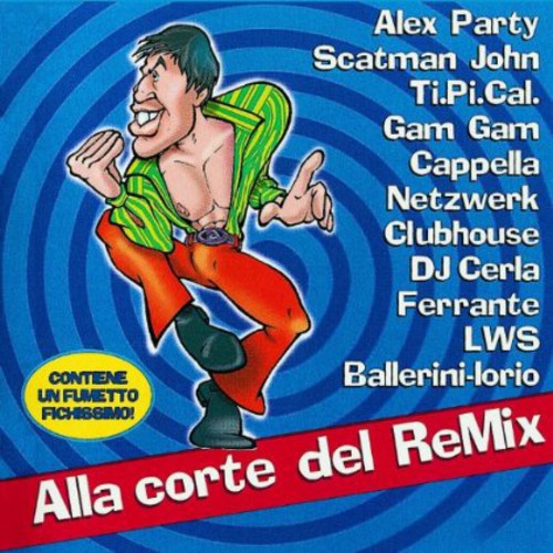 アドリアーノチェレンターノ Adriano Celentano - Alla Corte Del Re-Mix CD アルバム 【輸入盤】