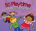 【取寄】50 Playtime Songs ＆ Rhymes / Various - 50 Playtime Songs ＆ Rhymes CD アルバム 【輸入盤】