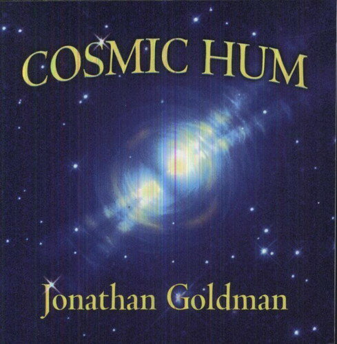 Jonathan Goldman - Cosmic Hum CD アルバム 【輸入盤】