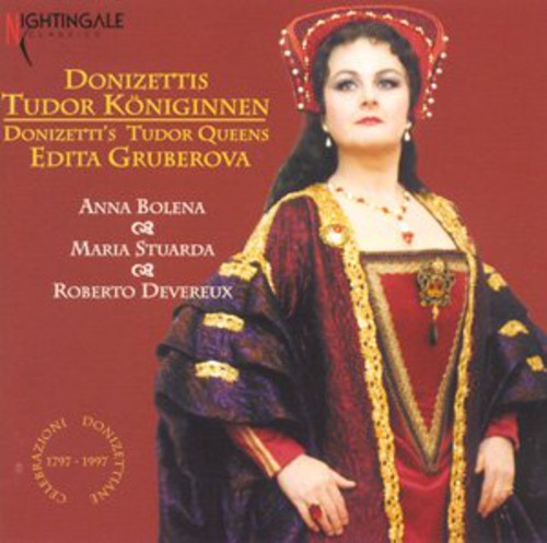 Donizetti / Gruberova - Tudor Queens: Arias from Operas CD Ao yAՁz