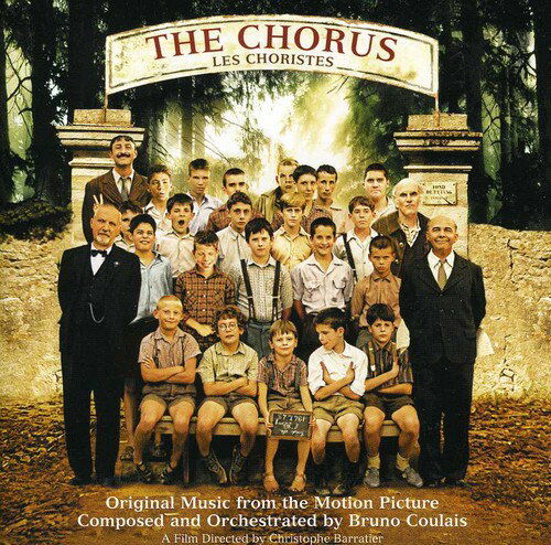 Chorus (Les Choristes) / O.S.T. - The Chorus (Les Choristes) (オリジナル・サウンドトラック) サントラ CD アルバム 【輸入盤】