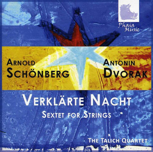 Dvorak / Schoenberg / Talich Quartet - Verklaerte Nacht: Sextet for Strings CD アルバム 【輸入盤】