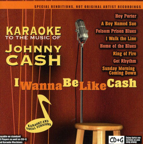 【取寄】Karaoke - Karaoke To The Music Of Johnny Cash: I Wanna Be Like Cash CD アルバム 【輸入盤】