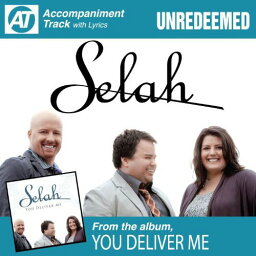 Selah - Unredeemed CD アルバム 【輸入盤】