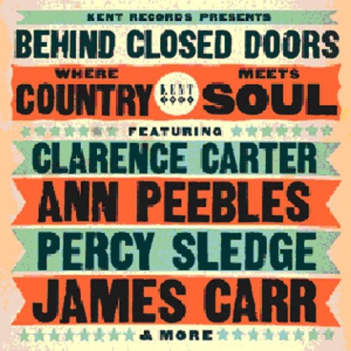 Behind Closed Doors: Where Country Meets Soul - Behind Closed Doors: Where Country Meets Soul CD アルバム 【輸入盤】