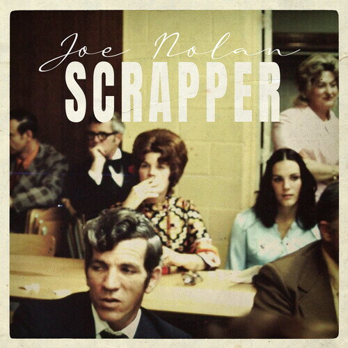 Joe Nolan - Scrapper LP レコード 【輸入盤】