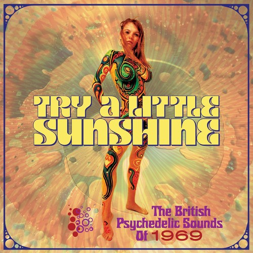 【取寄】Try a Little Sunshine: British Psychedelic Sounds - Try A Little Sunshine: British Psychedelic Sounds Of 1969 CD アルバム 【輸入盤】