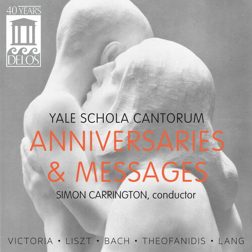 Victoria / Yale Schola Cantorum / Carrington - Anniversaries  Messages CD Ao yAՁz