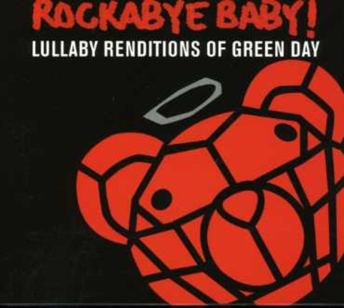 Rockabye Baby! - Lullaby Renditions Of Green Day CD アルバム 【輸入盤】