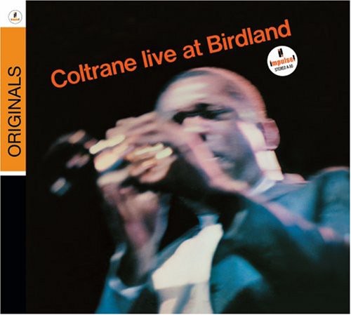 【取寄】ジョンコルトレーン John Coltrane - Live At Birdland CD アルバム 【輸入盤】