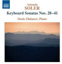 Soler / Denis Zhdanov - Piano Sonatas Nos. 28-41 CD アルバム 【輸入盤】