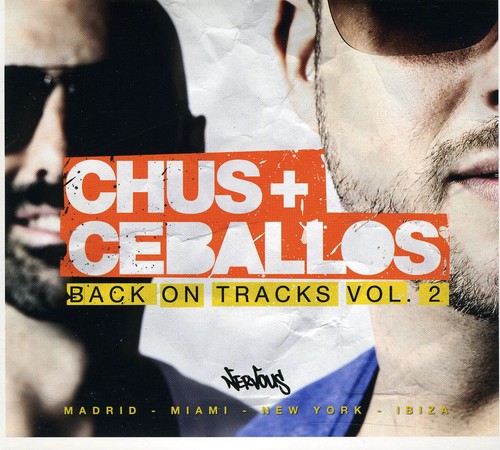【取寄】Chus ＆ Ceballos - Back On Tracks, Vol. 2 CD アルバム 【輸入盤】