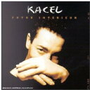 【取寄】Karim Kacel - Futur Interieur CD アルバム 【輸入盤】