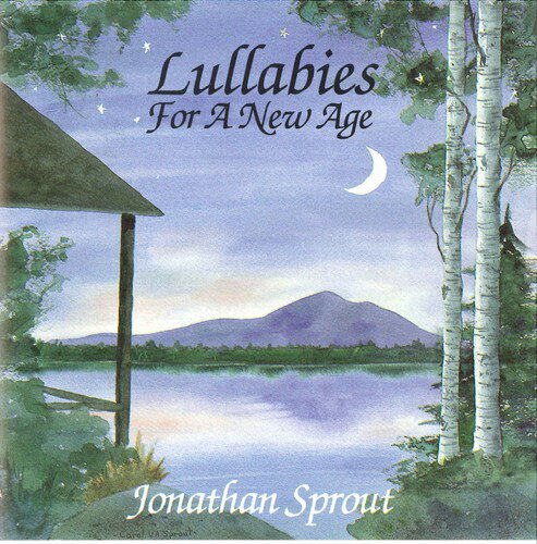 【取寄】Jonathan Sprout - Lullabies for a New Age CD アルバム 【輸入盤】