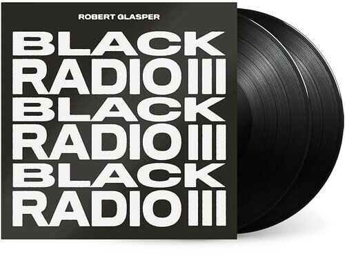 ロバートグラスパー Robert Glasper - Black Radio III LP レコード 