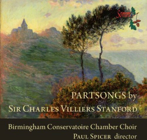 Stanford / Birmingham Conservatoire Chamber Choir - Partsongs CD Ao yAՁz