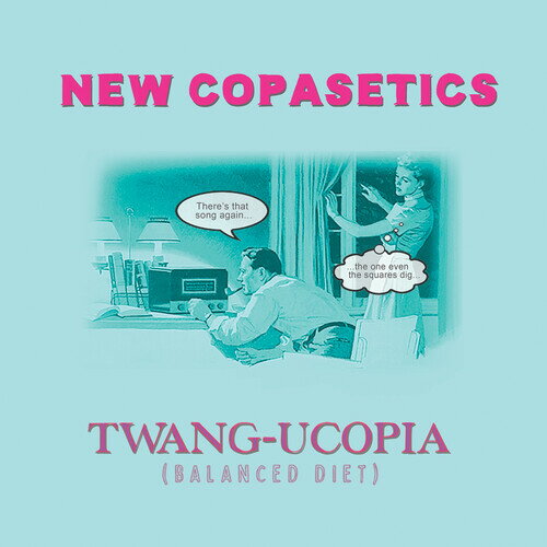 New Copasetics - Twang-ucopia (Balanced Diet) LP レコード 【輸入盤】