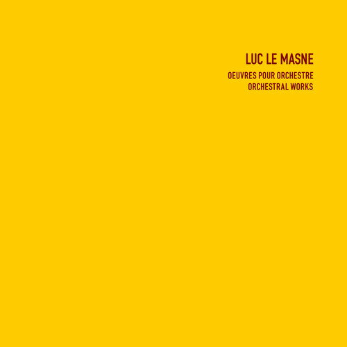 【取寄】Luc Le Masne - Orchestral Works CD アルバム 【輸入盤】